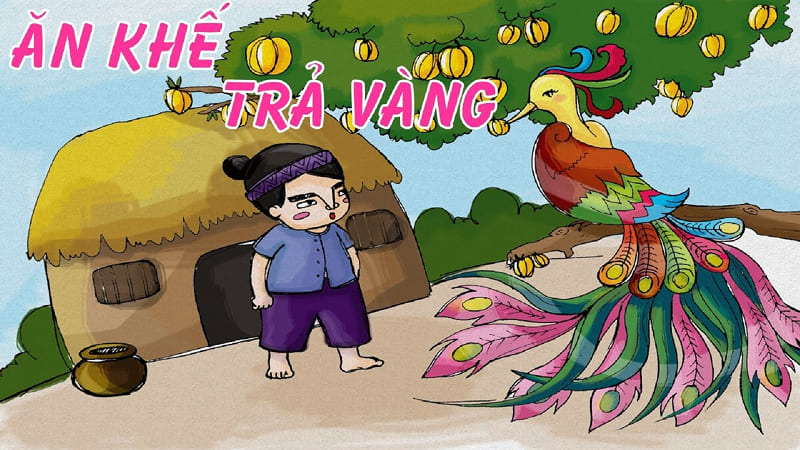 Ăn khế trả vàng Ăn khế trả vàng