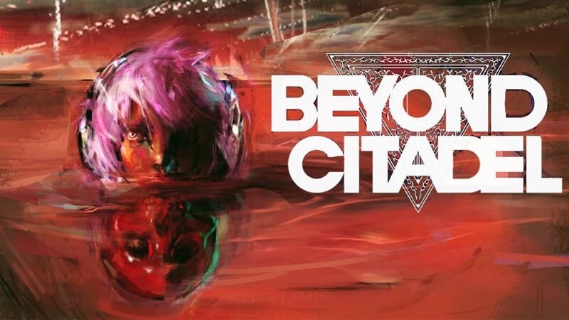 Beyond Citadel Beyond Citadel