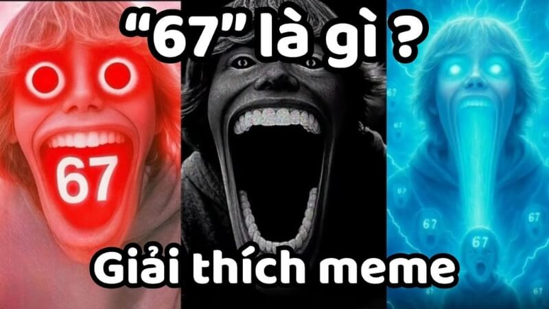 67 là gì trên Facebook, TikTok? "Mật mã tình yêu" của Gen Z 67 là gì trên Facebook, TikTok? "Mật mã tình yêu" của Gen Z
