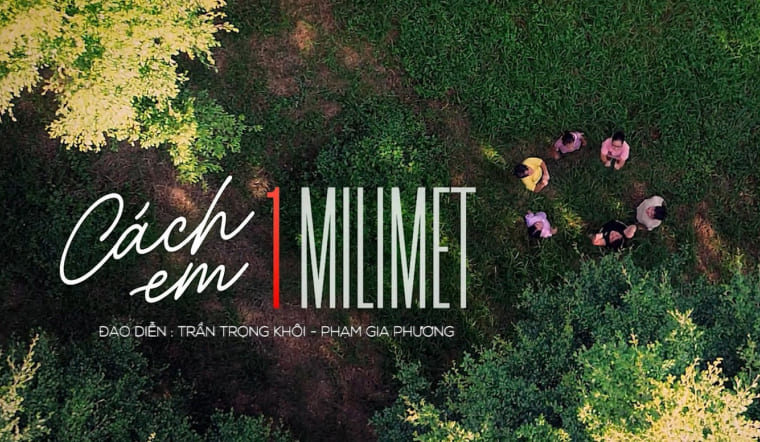 Review phim Cách Em 1 Milimet – Phim Việt VTV đang hot