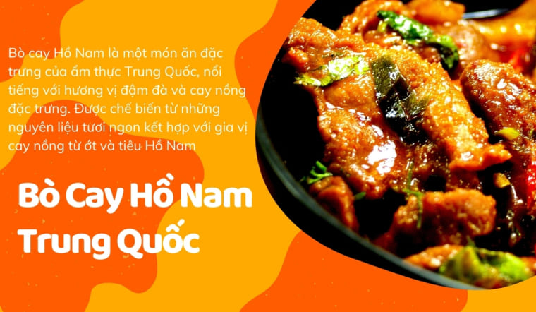 Tìm hiểu về món bò cay Hồ Nam nổi tiếng xứ Trung và cách chế biến đúng vị