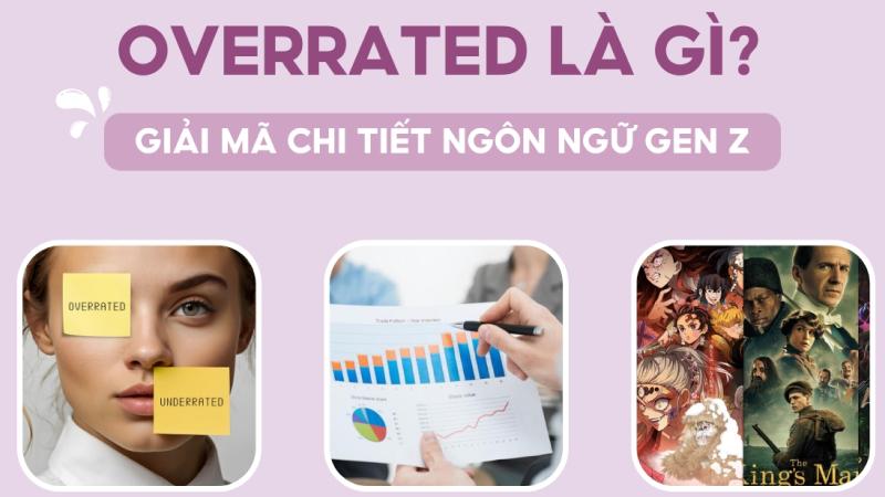 Những ví dụ thực tế về "Overrated"