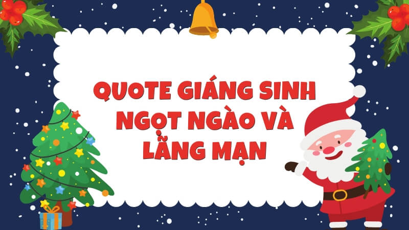 Quote Giáng sinh ngọt ngào và lãng mạn
