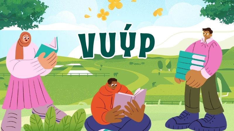 “Vuýp” không phải từ tiêu cực