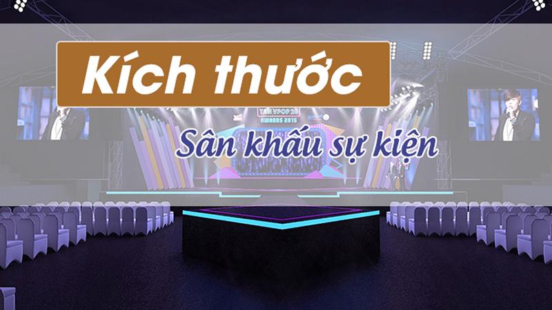 Kích thước sân khấu bao nhiêu là chuẩn?