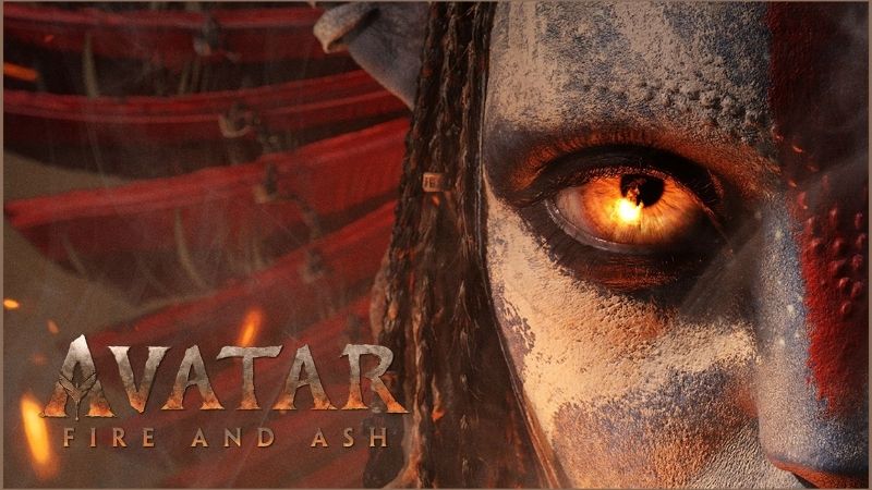 Avatar 3: Lửa và Tro Tàn