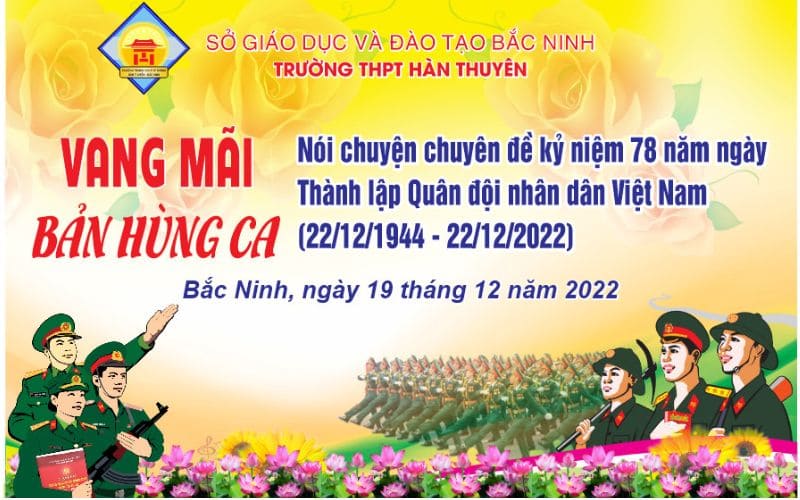 Backdrop chương trình "Vang mãi bản hùng ca" dành cho các trường học tại Bắc Ninh