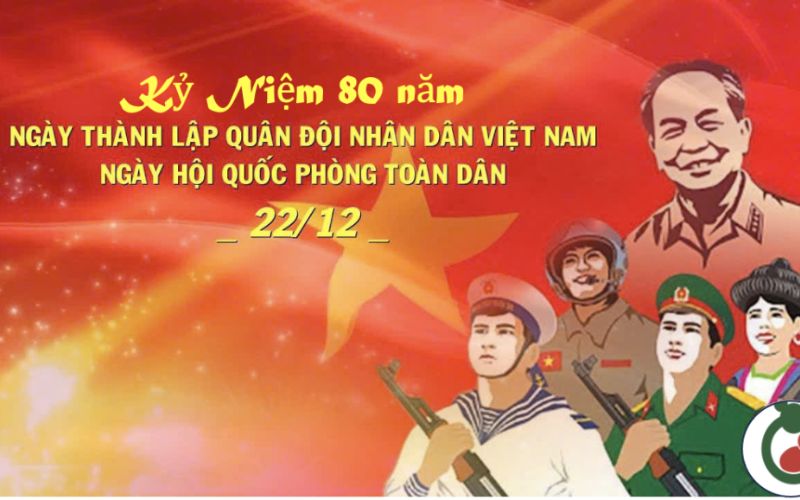 Kỷ niệm 80 năm Ngày thành lập Quân đội - Ngày hội Quốc phòng toàn dân vinh quang
