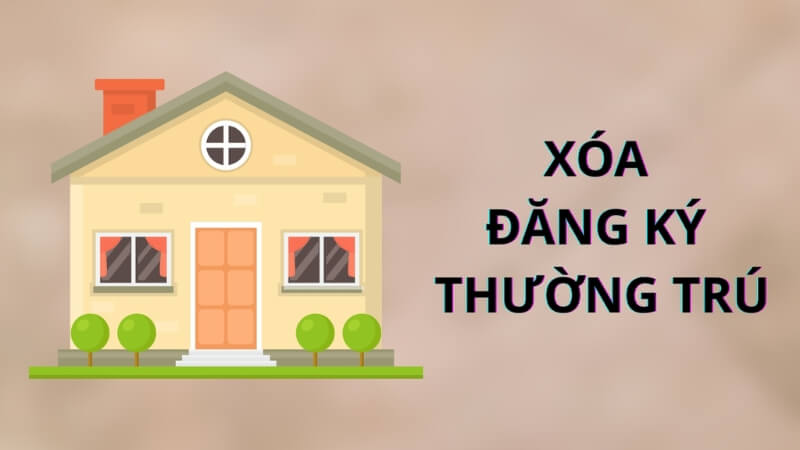 Xóa đăng ký thường trú là gì? Xóa đăng ký thường trú là gì?