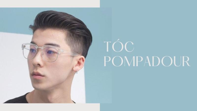 Kiểu tóc Pompadour Kiểu tóc Pompadour