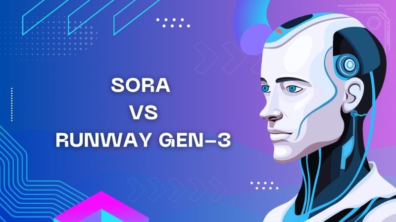Sora & Runway Gen-3 là công cụ AI tạo video từ văn bản Sora & Runway Gen-3 là công cụ AI tạo video từ văn bản
