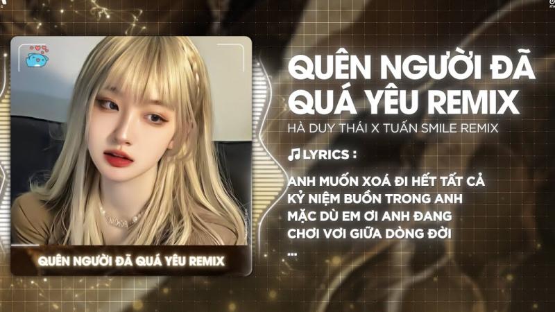 Quên Người Đã Quá Yêu