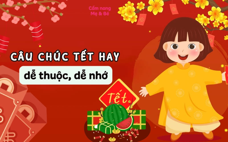 Những câu chúc đơn giản giúp bé dễ ghi nhớ