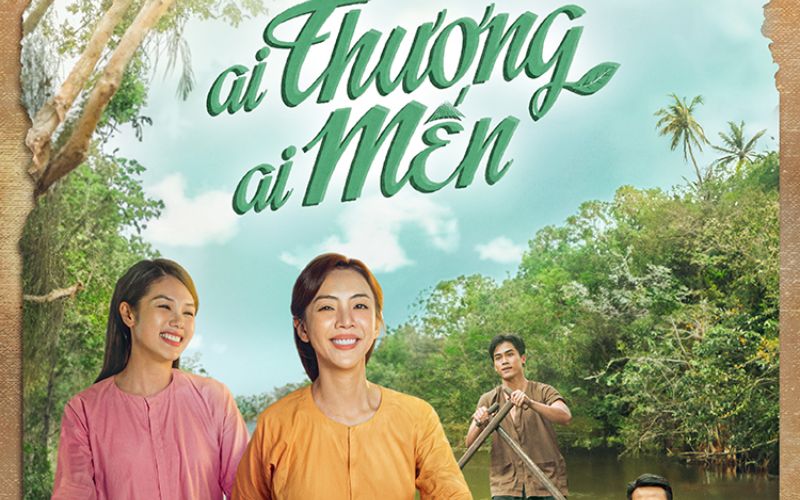 Thông tin phim Ai Thương Ai Mến
