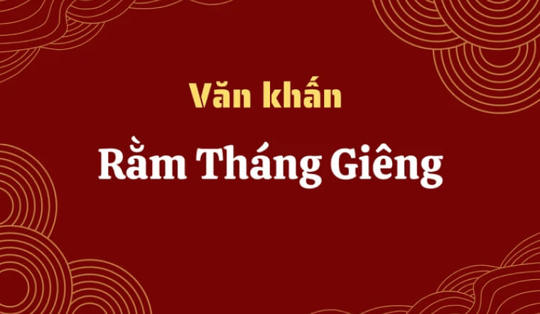 Văn khấn Rằm tháng Giêng tại cơ quan chuẩn nhất