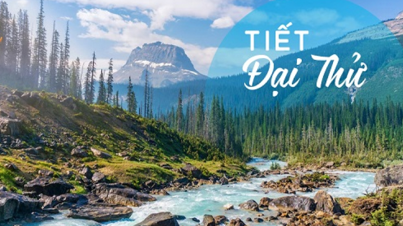 Ý nghĩa của tiết Đại Thử trong tự nhiên