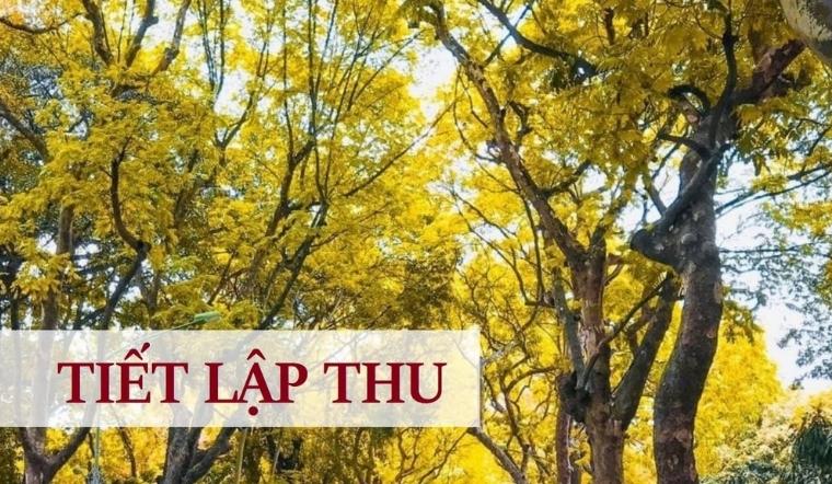 Tiết Lập Thu 2026 là ngày nào? Ý nghĩa, thời tiết và phong tục