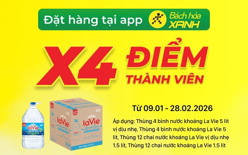 X4 điểm tích lũy khi đặt nước khoáng LaVie qua App Bách hóa XANH
