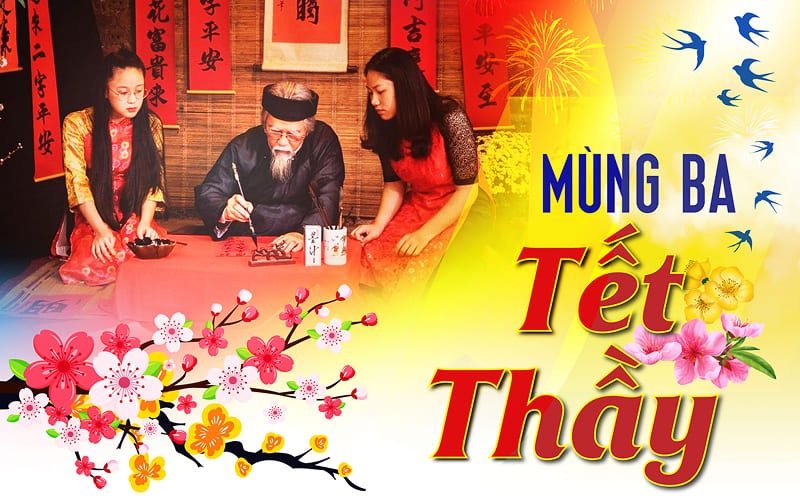 Tại sao lại có câu “Mùng 3 Tết Thầy”?