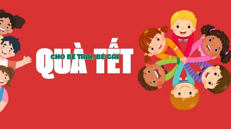 Mua quà tết cho bé ở đâu uy tín?