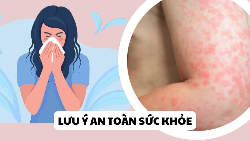 Lưu ý an toàn cho sức khỏe