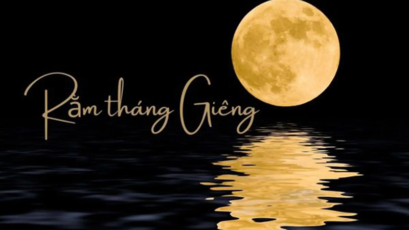 Rằm tháng Giêng 2026 là ngày nào? Rằm tháng Giêng 2026 là ngày nào?