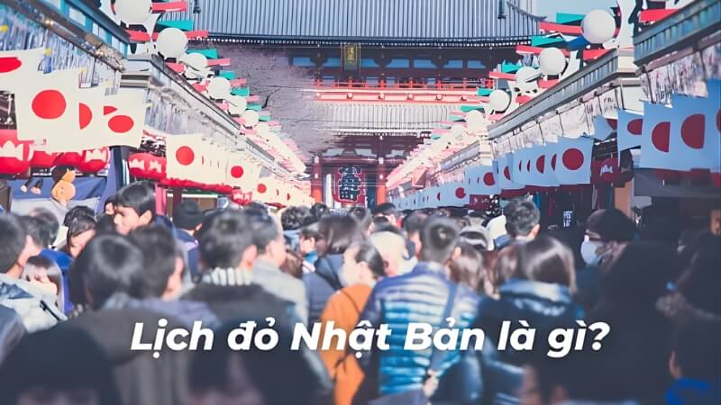 Lịch đỏ Nhật Bản là gì? Lịch đỏ Nhật Bản là gì?