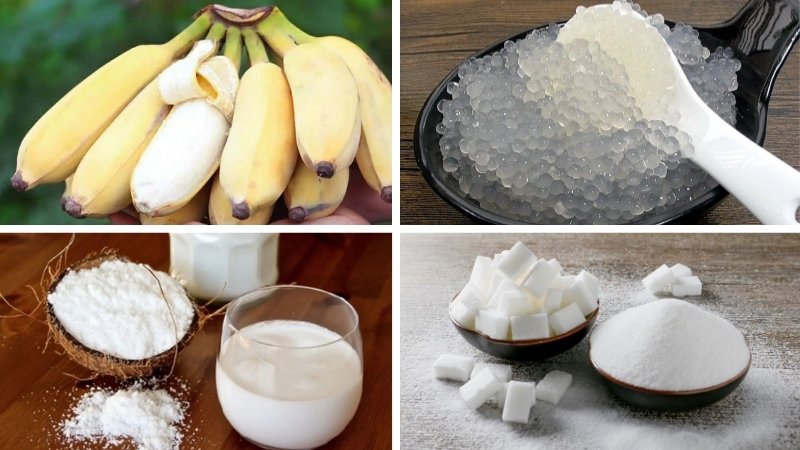 Nguyên liệu làm chè chuối nước cốt dừa