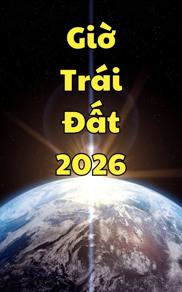Giờ Trái Đất 2026 diễn ra vào ngày nào? Nguồn gốc, ý nghĩa