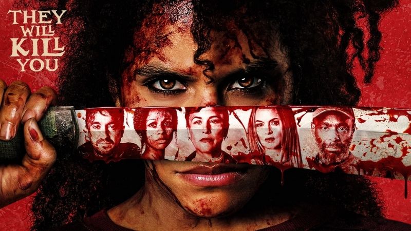They Will Kill You - Chúng Sẽ Đoạt Mạng