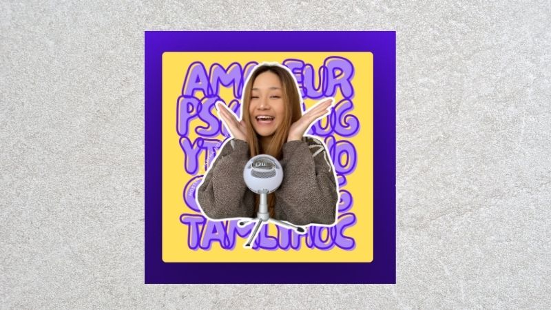 Amateur Psychology - Tay mơ học đời bằng Tâm lý học