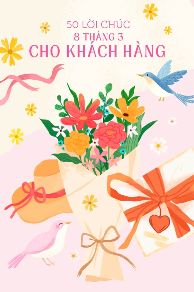 50+ lời chúc 8/3 cho khách hàng chuyên nghiệp và ý nghĩa