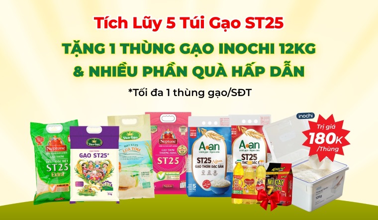 Tích lũy 5 túi gạo ST25 - Tặng thùng gạo Inochi 12kg cao cấp