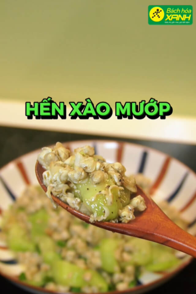 2 cách làm món hến xào mướp ngọt thanh, dân dã cho bữa cơm nhà