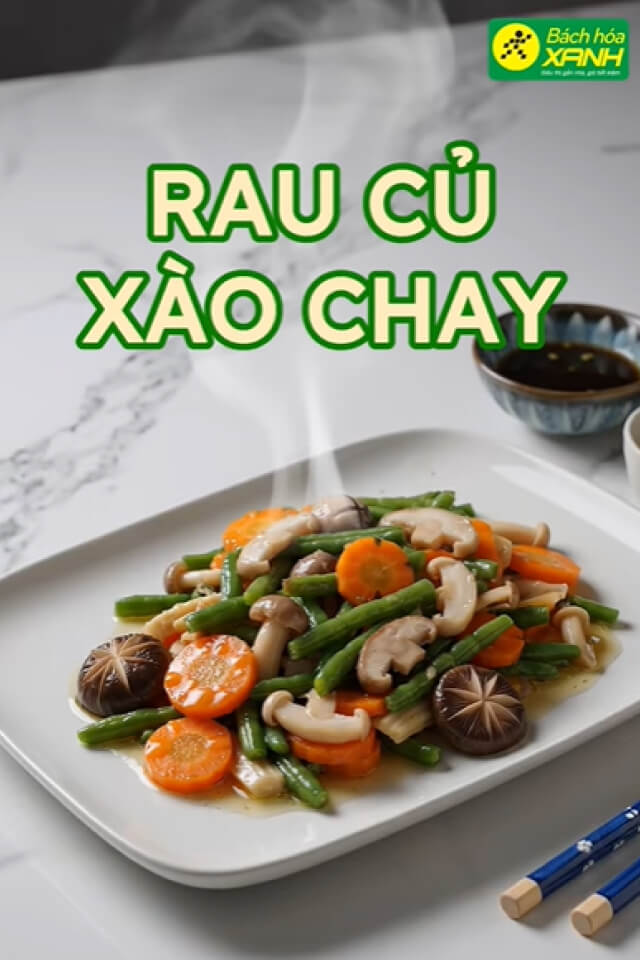 2 cách làm rau củ xào chay đơn giản cho ngày Rằm
