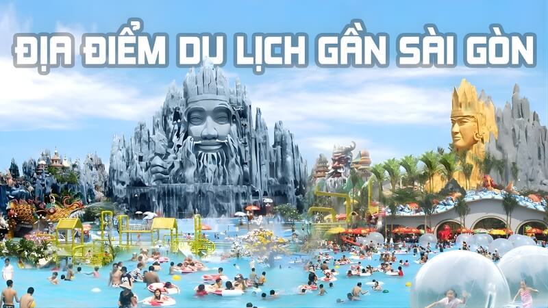 Tiêu chí chọn địa điểm đi chơi 1 ngày gần Sài Gòn