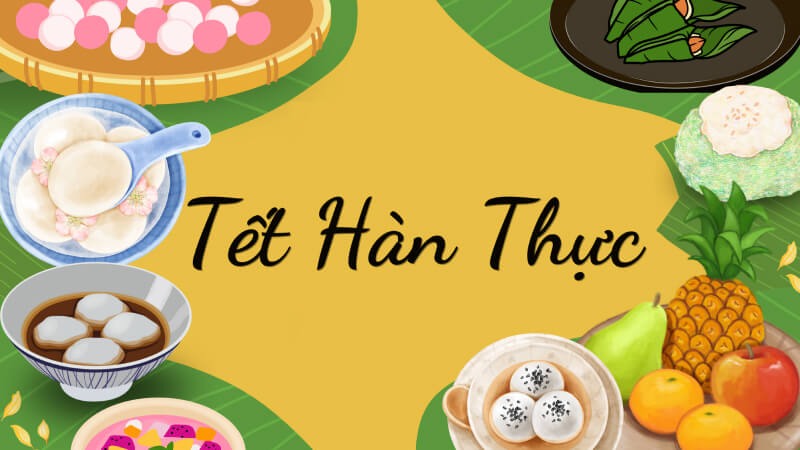 Tết Hàn Thực là gì?