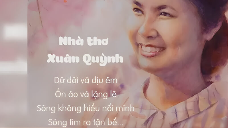 Cách cảm nhận và học thơ Xuân Quỳnh