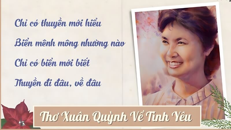Vì sao thơ tình Xuân Quỳnh được yêu thích?