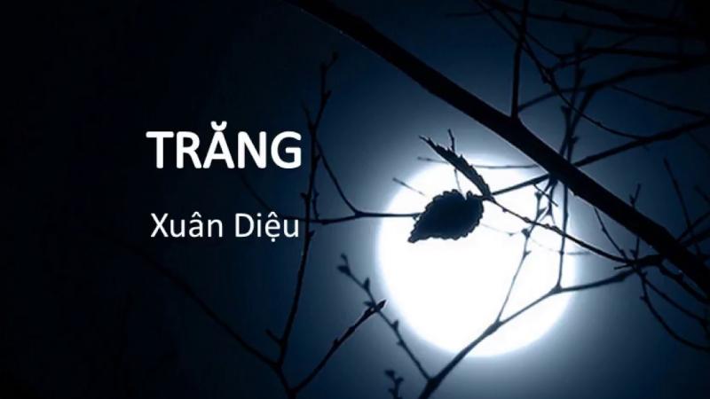 Trăng - Xuân Diệu