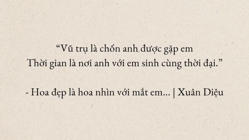 Hoa đẹp là hoa nhìn với mắt em - Xuân Diệu