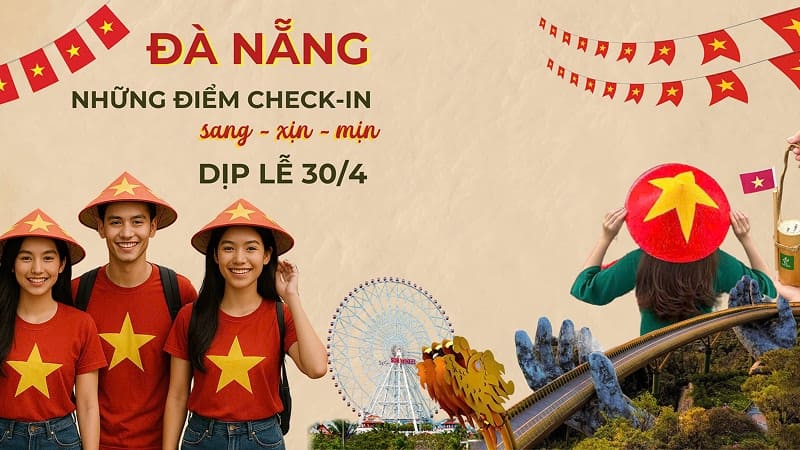 Lời chúc 30/4 kết hợp đi chơi, du lịch