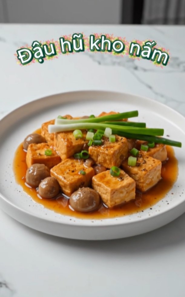 2 cách làm đậu hũ kho nấm rơm chay hay mặn đều ngon hết ý