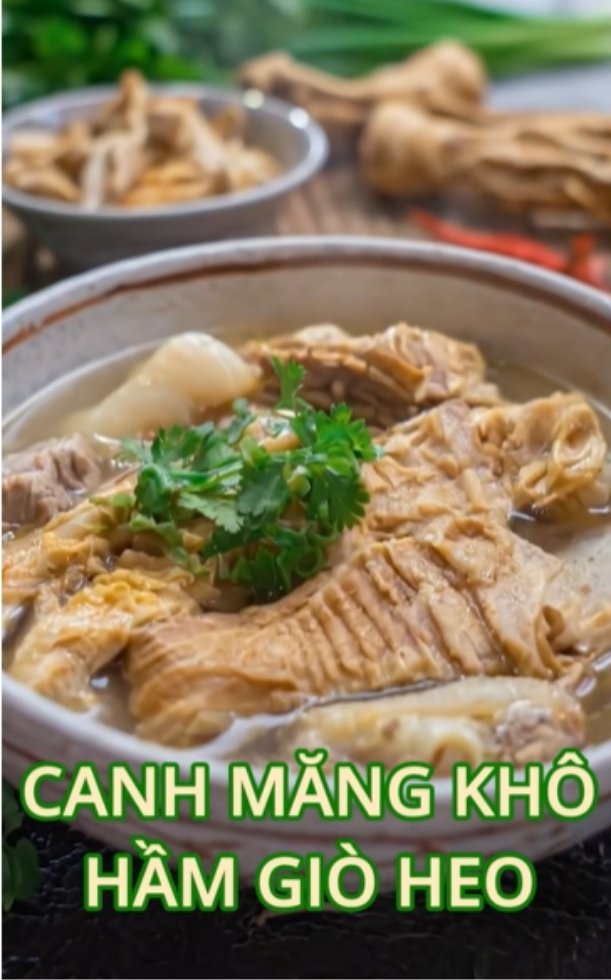 Mách bạn 2 cách làm canh giò heo hầm măng khô đậm vị, ăn ngon hết ý
