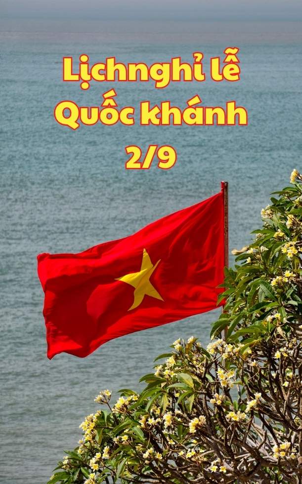 Lễ Quốc khánh 2/9 năm 2026 được nghỉ mấy ngày? Nghỉ 5 ngày liên tiếp