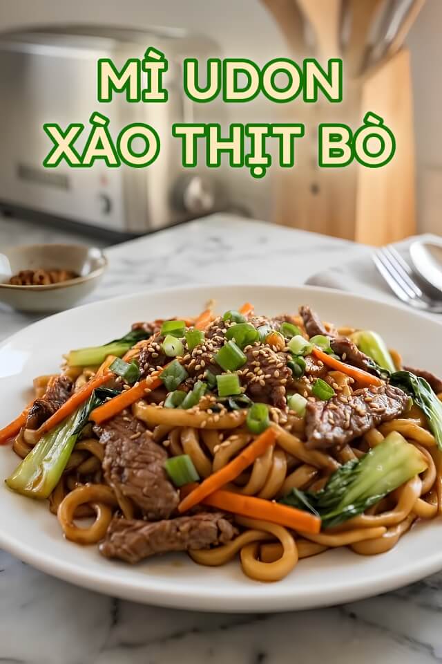 Công thức làm mì udon xào thịt bò đơn giản, đổi vị cho gia đình