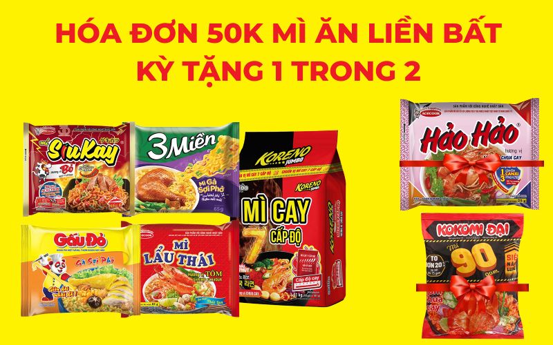 Mua mì gói từ 50K tặng ngay mì Hảo Hảo hoặc Kokomi tạ Bách hóa XANH Mua mì gói từ 50K tặng ngay mì Hảo Hảo hoặc Kokomi tạ Bách hóa XANH