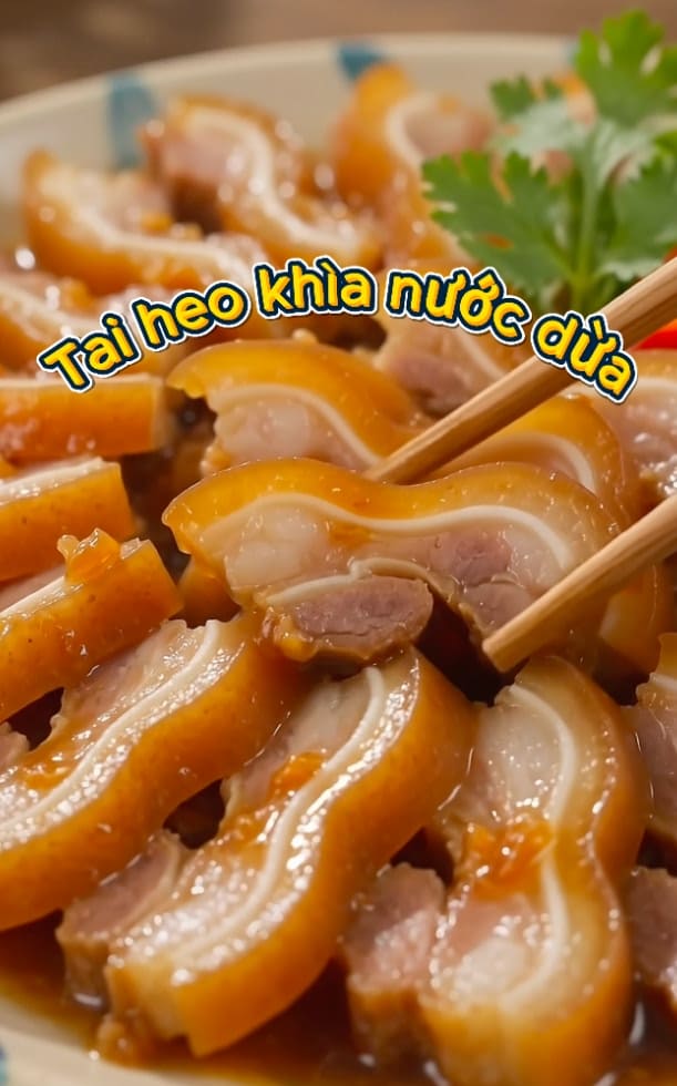 2 cách làm món tai heo khìa nước dừa làm đồ nhắm hay ăn cơm đều ngon