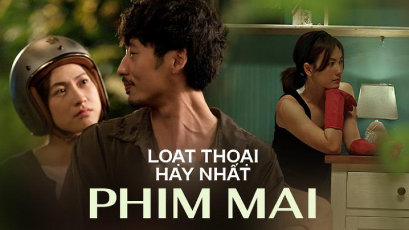 Những câu thoại hay trong phim Mai