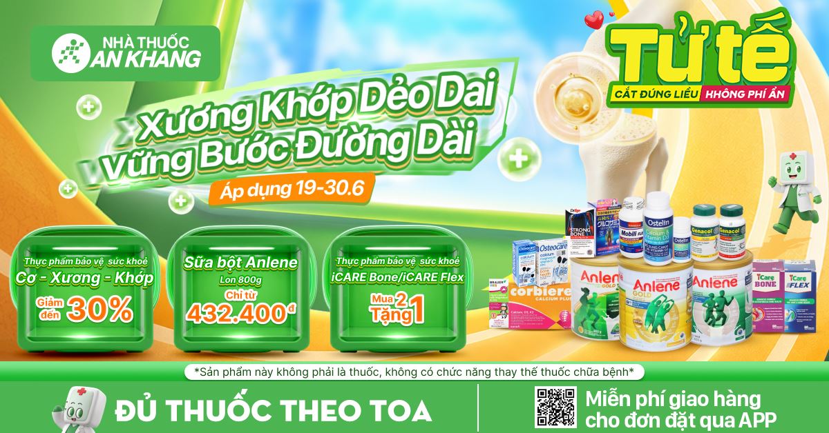 (19/06 - 30/06/2026) XƯƠNG KHỚP DẺO DAI - VỮNG BƯỚC ĐƯỜNG DÀI